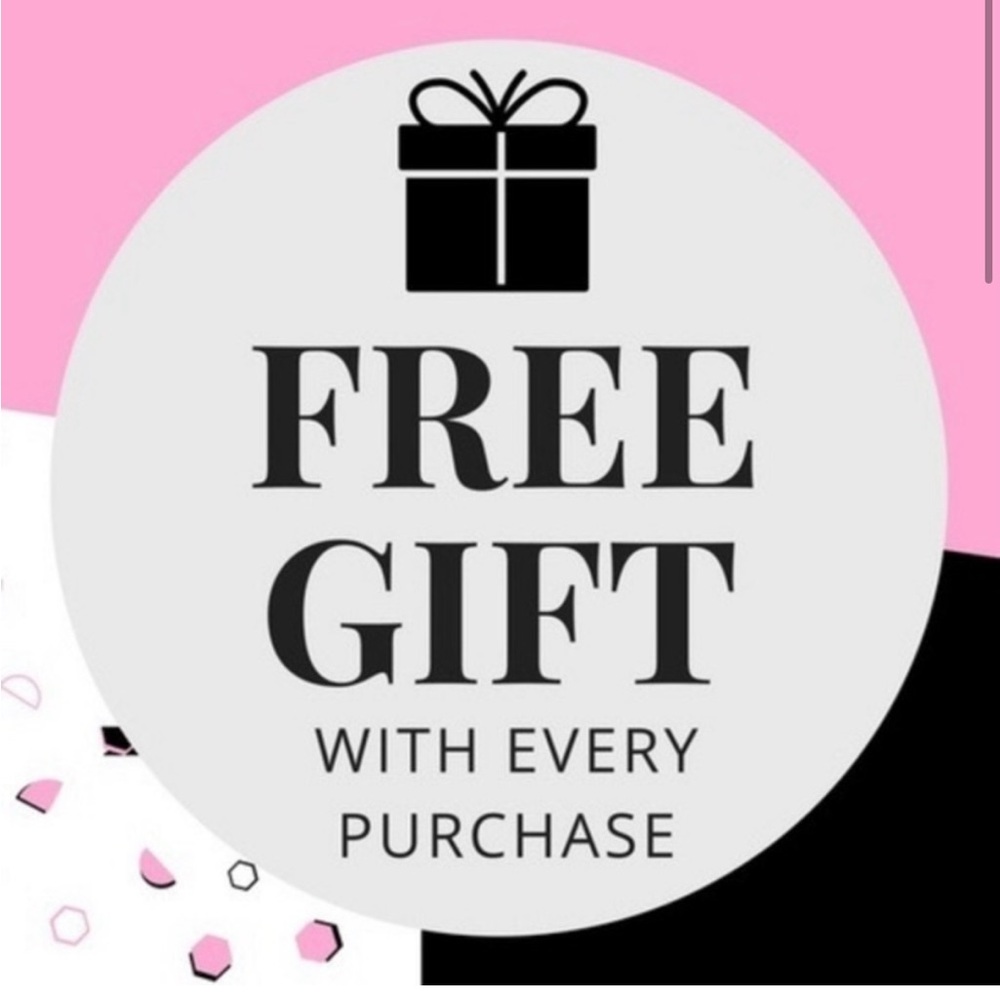 THIS WEEK ONLY~Free Gift with Every Purchase